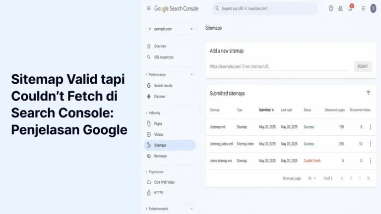Sitemap Valid tapi “Couldn’t Fetch” di Search Console: Penjelasan Google