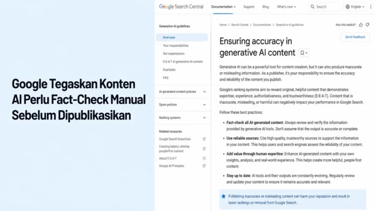 Google Tegaskan Konten AI Perlu Fact-Check Manual Sebelum Dipublikasikan